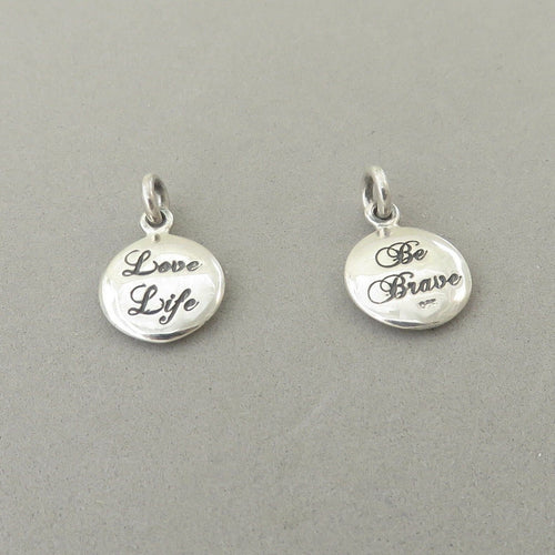 Sale! LOVE Life / Be BRAVE .925 Sterling Silver Double Sided Small Charm Pendant Medallion Words wr09