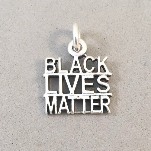 BLACK LIVES MATTER .925 Sterling Silver Charm Pendant Sayings Words blm New MY03
