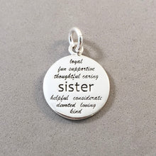 Load image into Gallery viewer, SISTER .925 Sterling Silver Charm Pendant Inspirational Sayings Words Kind Devoted Caring Loving Fun MY07